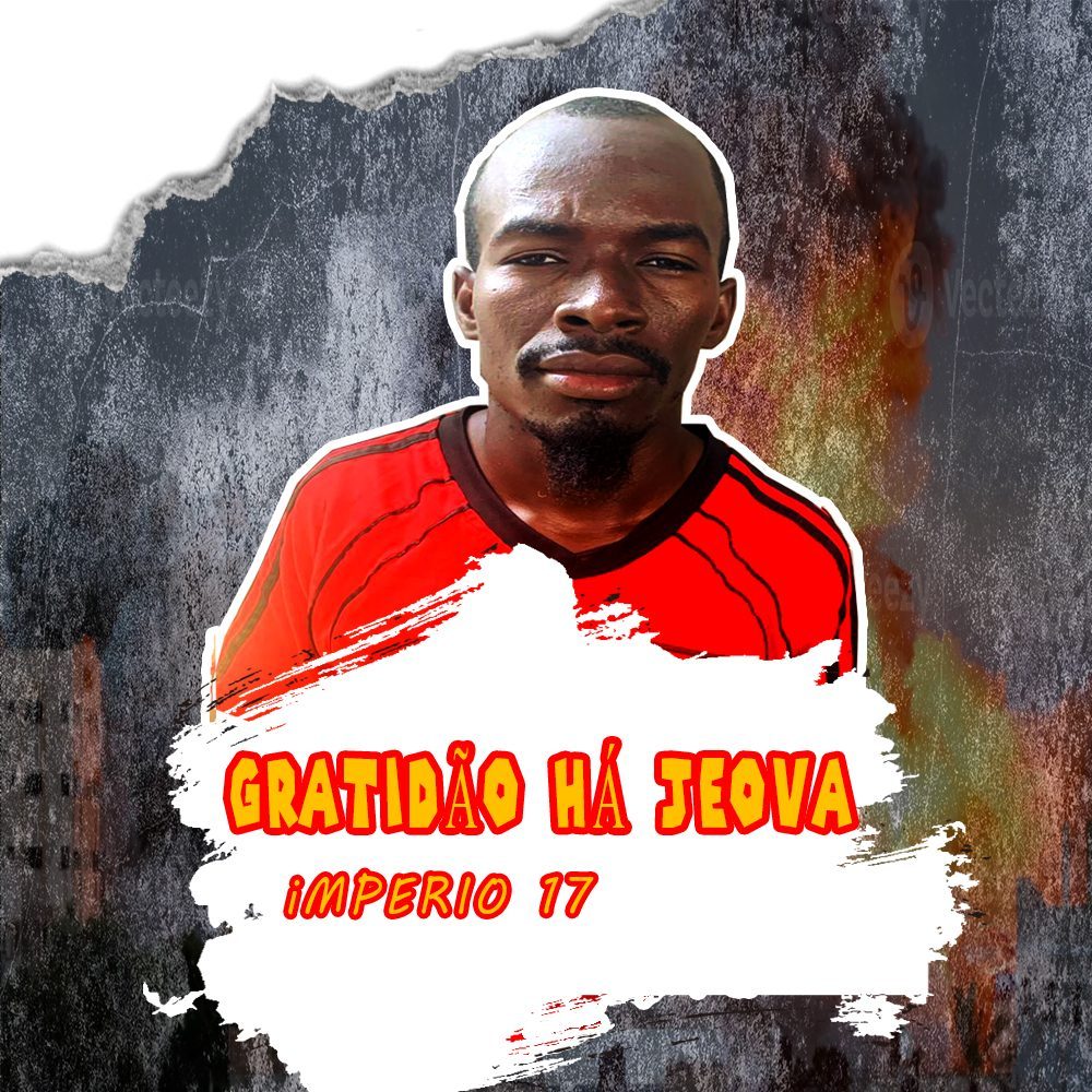 Império17 - Gratidão Há Jeova